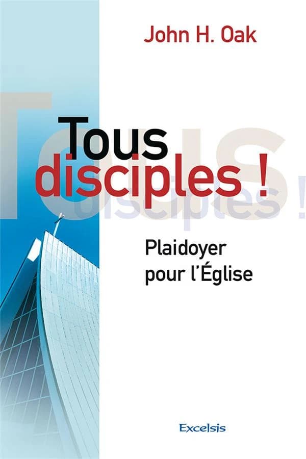 Tous disciples ! : plaidoyer pour l'Église