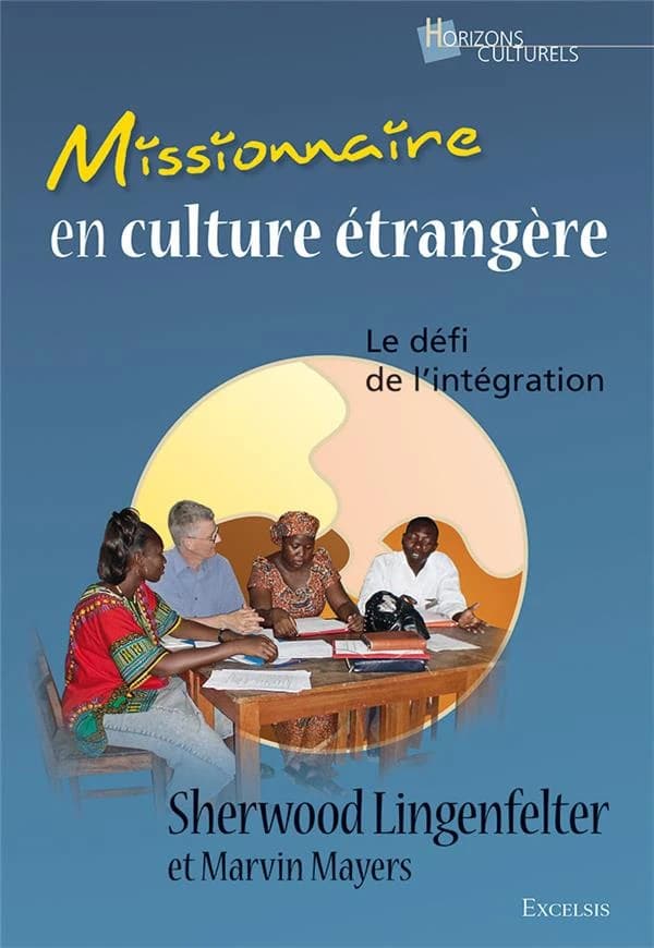 Missionnaire en culture étrangère : le défi de l'intégration