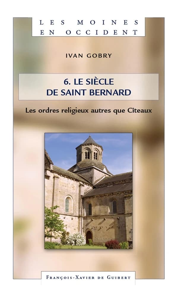Les moines en Occident Tome VI. - 2e volume