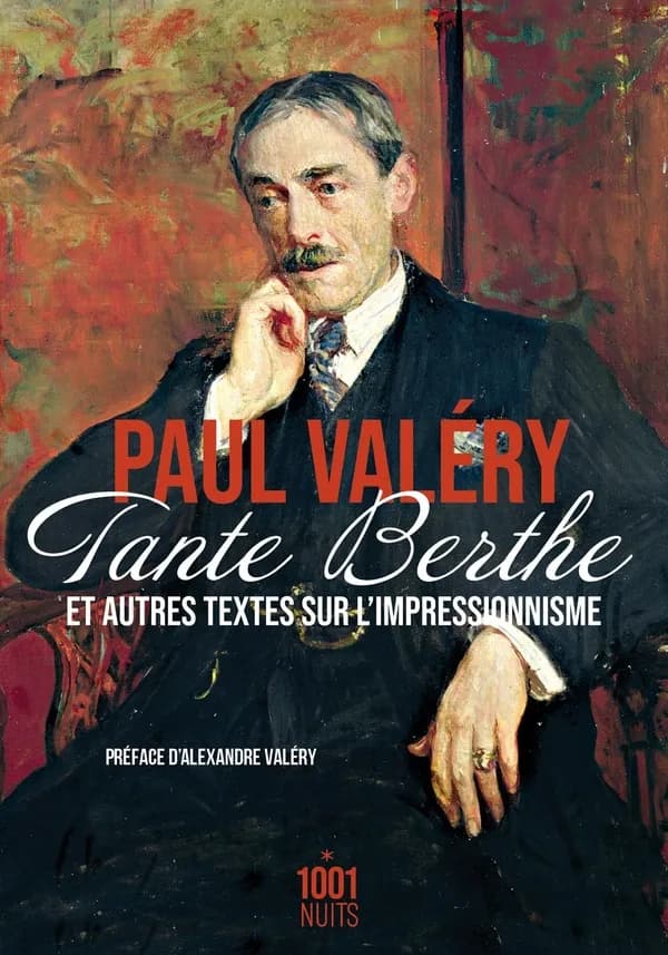 Tante Berthe : et autres textes sur l'impressionnisme