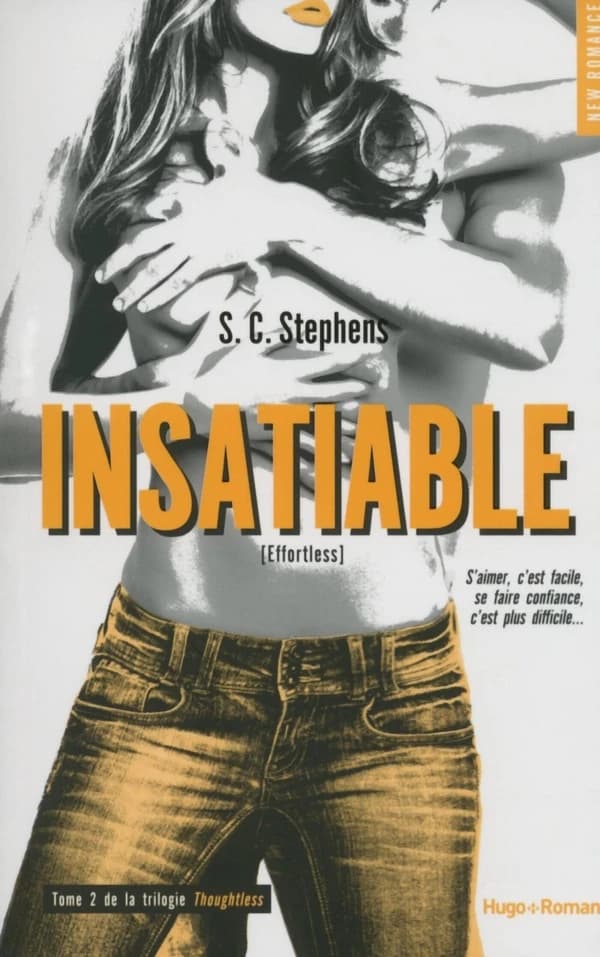 Insatiable : roman
