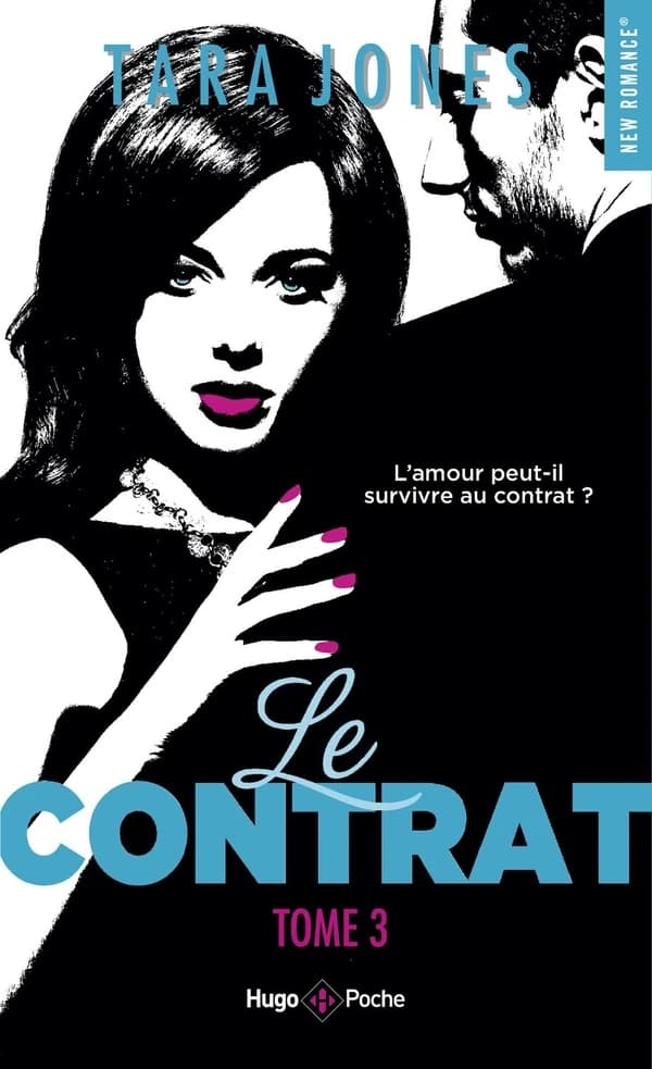 Le contrat. Tome 3