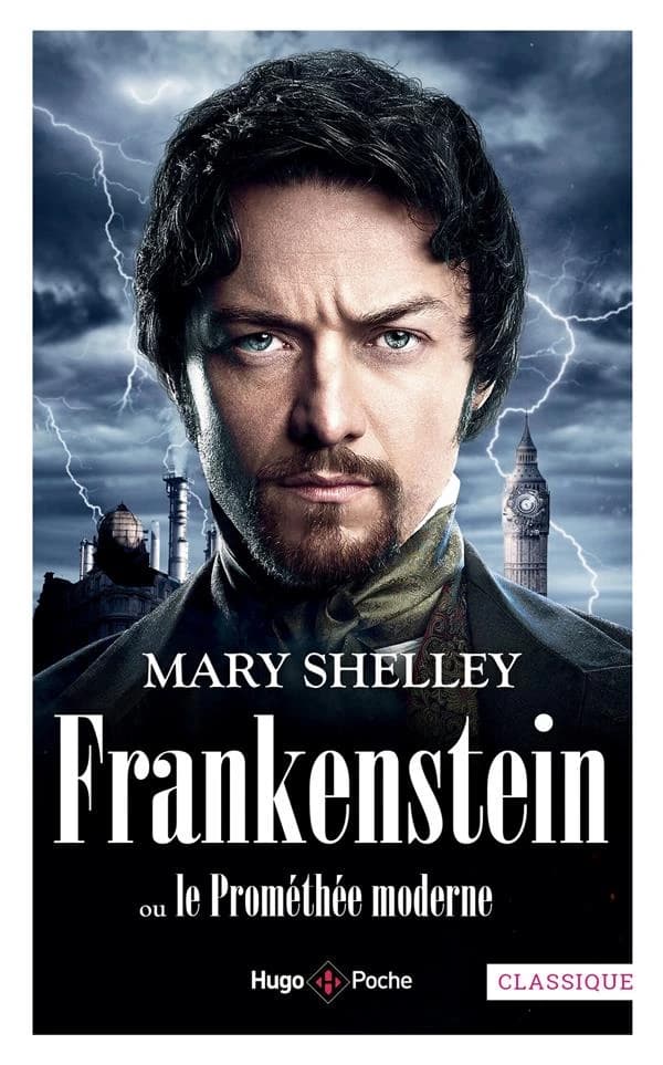 Frankenstein ou Le Prométhée moderne : roman