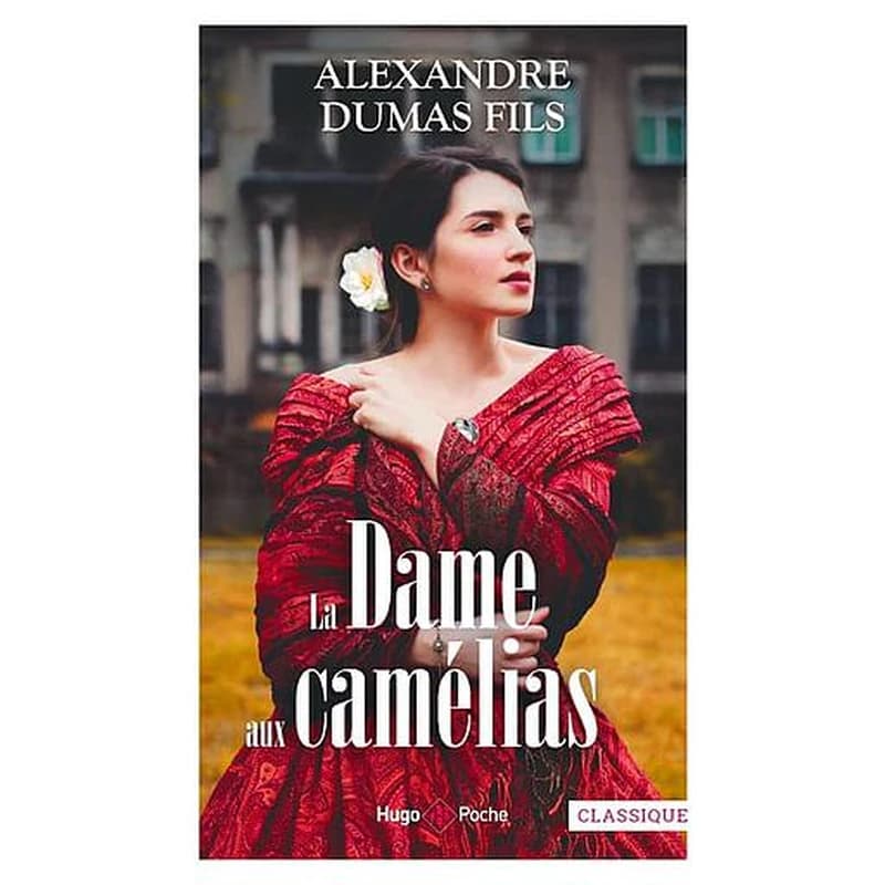 La dame aux camélias : roman