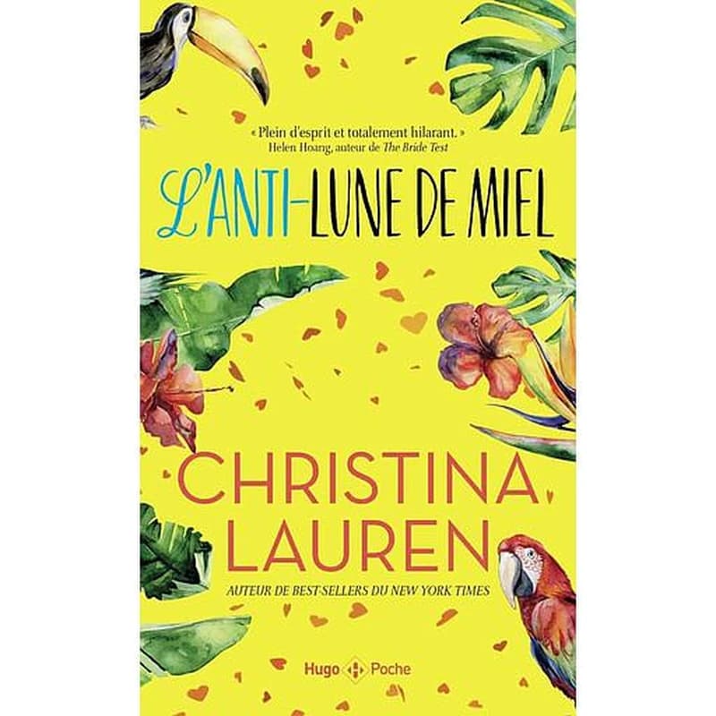 L'anti-lune de miel : roman