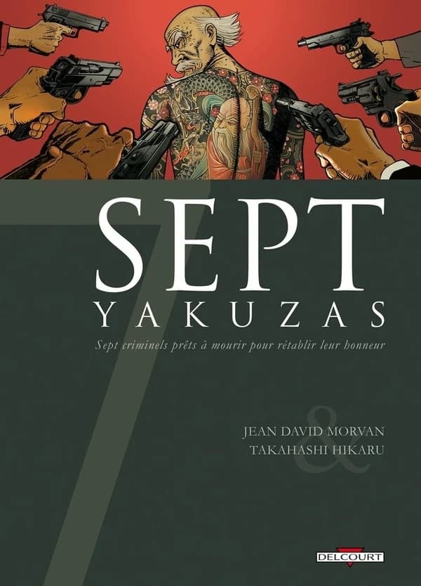 Sept, tome 6 : Sept Yakuzas