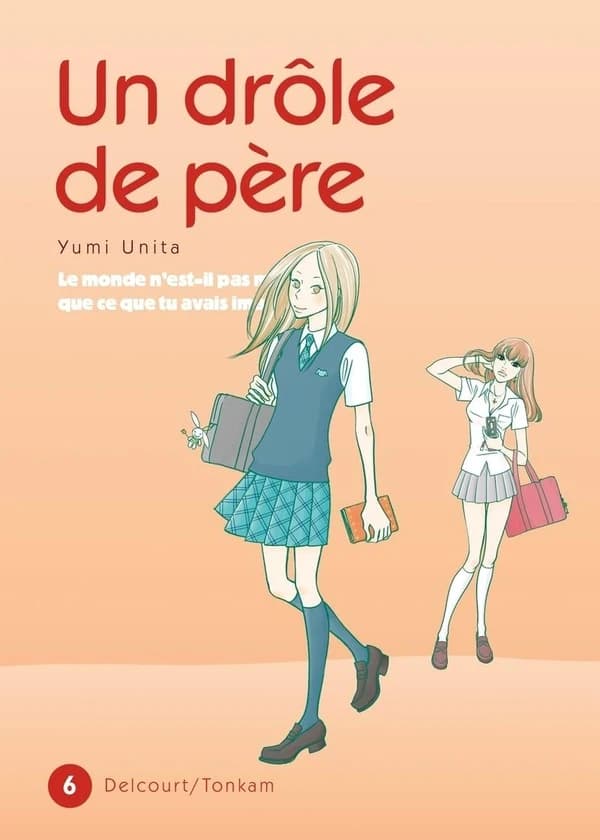 Un drôle de père. 6