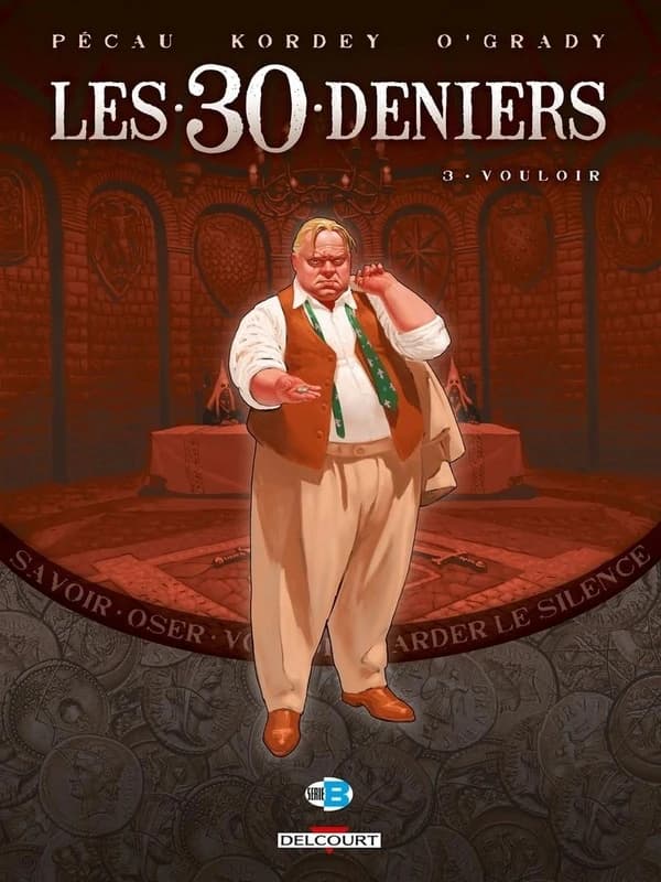Les 30 deniers Tome 3 ; vouloir