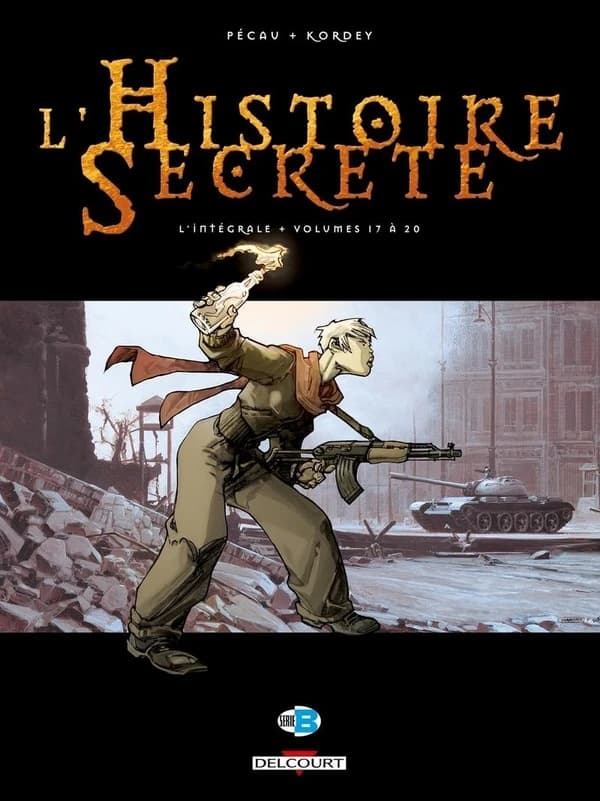 L'Histoire secrète : Volumes 17 à 20
