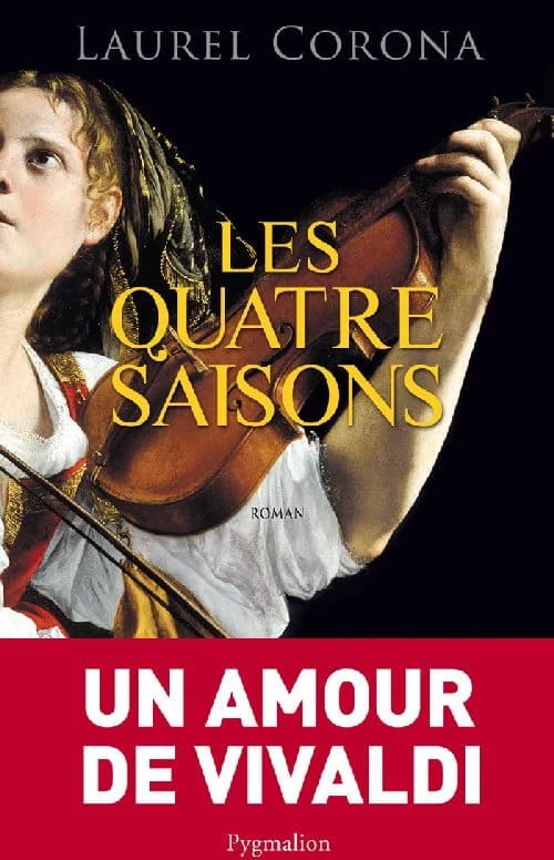Les quatre saisons : roman