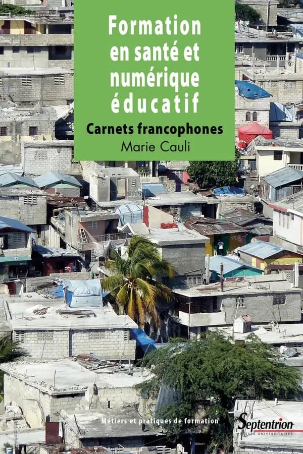 Formation en santé et numérique éducatif : carnets francophones