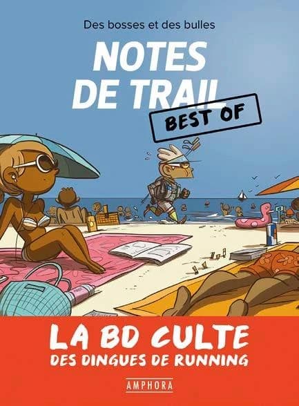 Notes de trail : best of