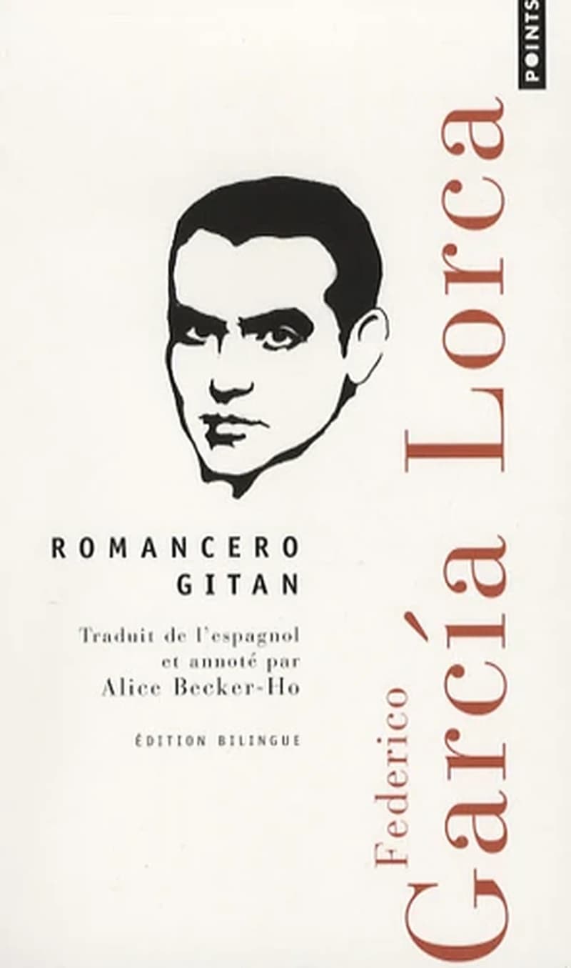 Romancero gitan : poésie (Éd. bilingue) Federico García Lorca ; traduit de l'espagnol et annoté par Alice Becker-Ho