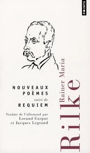 Nouveaux poèmes ; suivi de Requiem : poésie