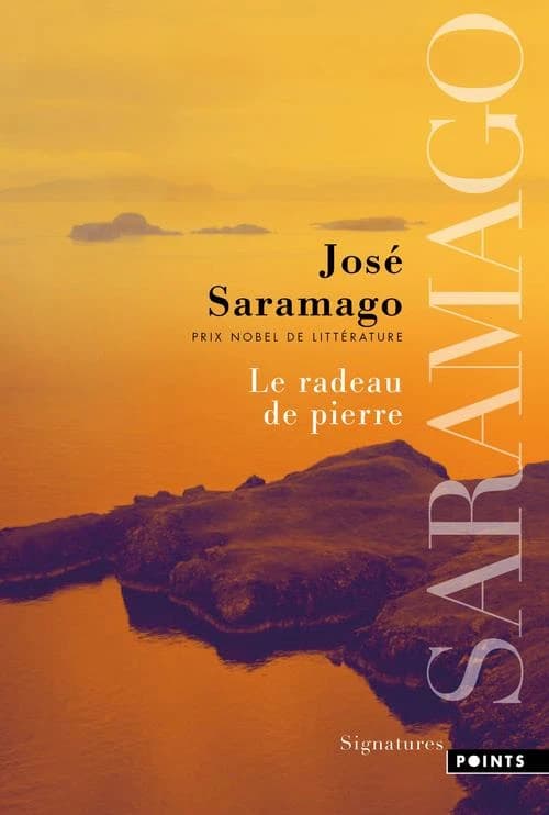 Le radeau de pierre : roman