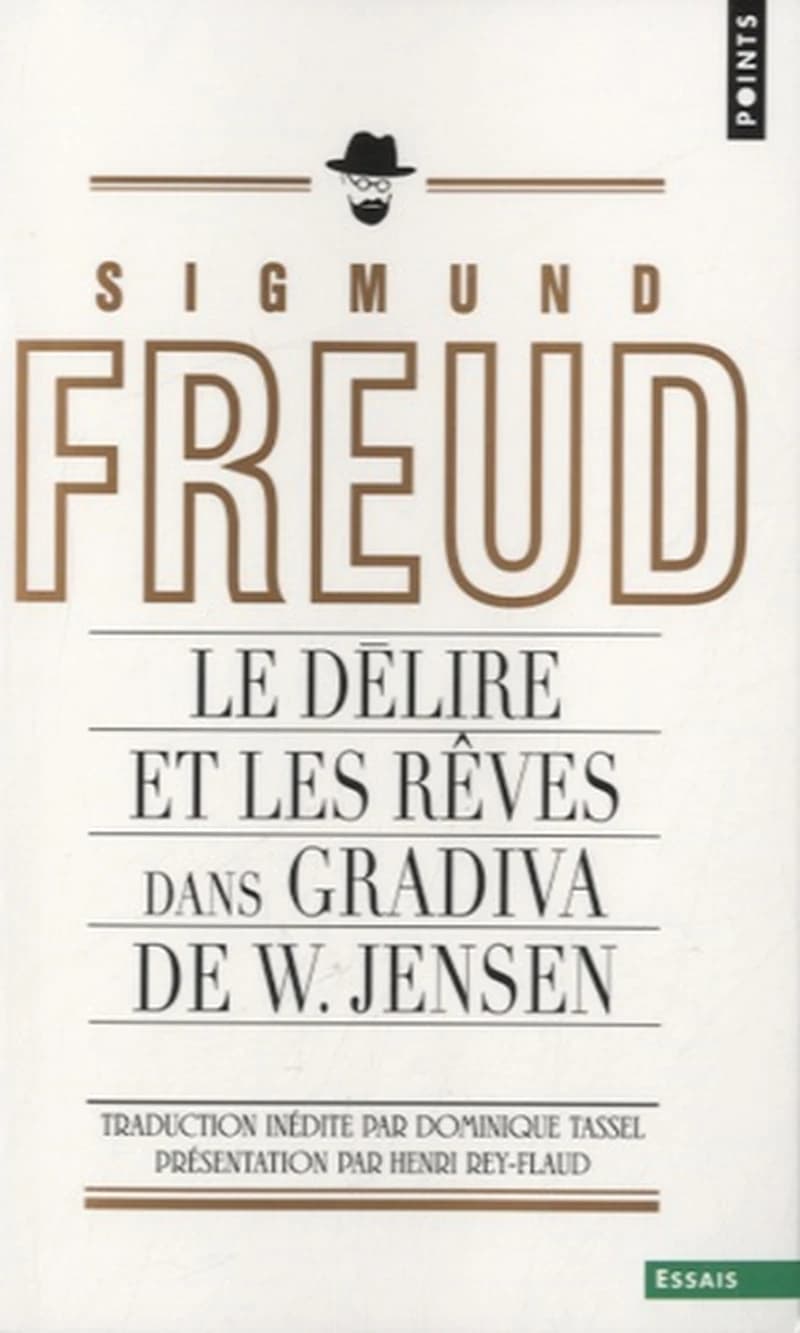 Le délire et les rêves dans "Gradiva" de W. Jensen