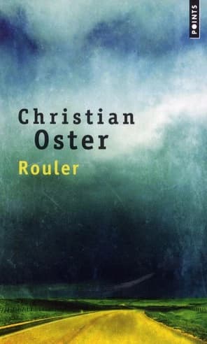 Rouler : roman