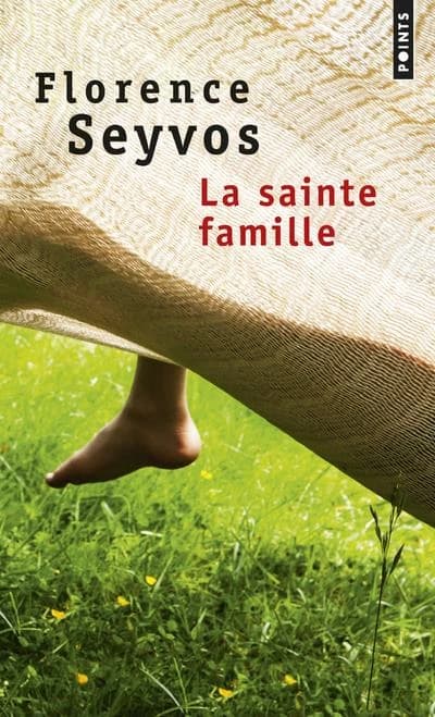 La sainte famille : roman