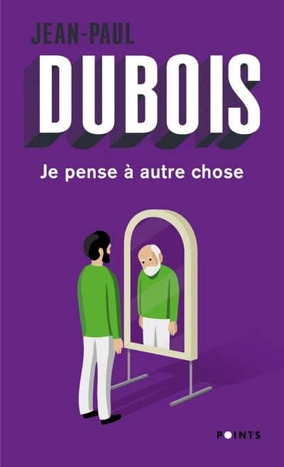 Je pense à autre chose : roman