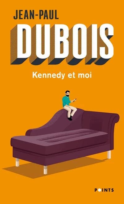 Kennedy et moi : roman