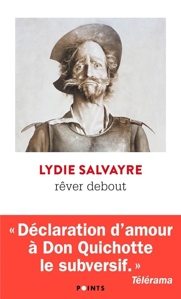 Rêver debout : roman