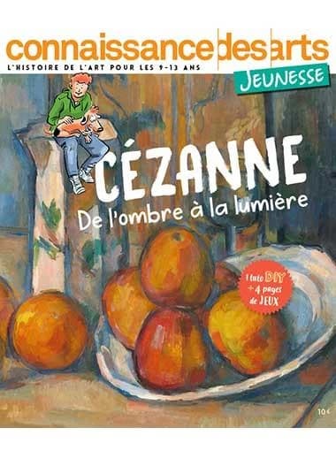 Cézanne : de l'ombre à la lumière