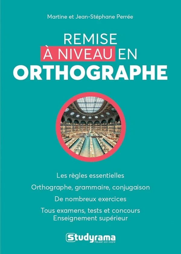 Remise à niveau en orthographe