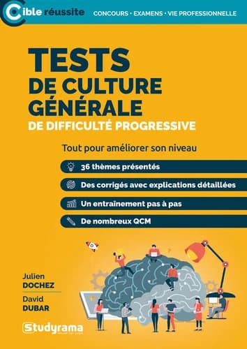 Tests de culture générale de difficulté progressive