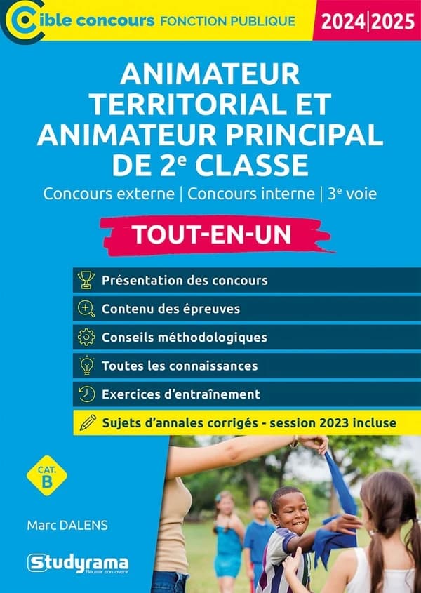Animateur territorial, animateur principal de 2e classe (Nouvelle éd. revue et augmentée) Marc Dalens ; ouvrage dirigé par Laurence Brunel
