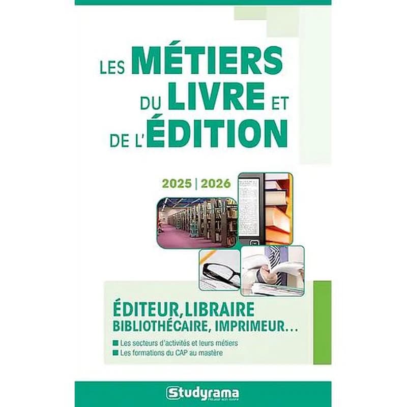 Les métiers du livre et de l'édition (Éd. 2025-2026)