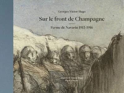 Sur le front de Champagne : ferme de Navarin, 1915-1916