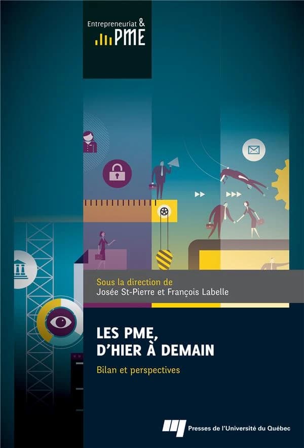 Les PME, d'hier à demain ; bilan et perspectives