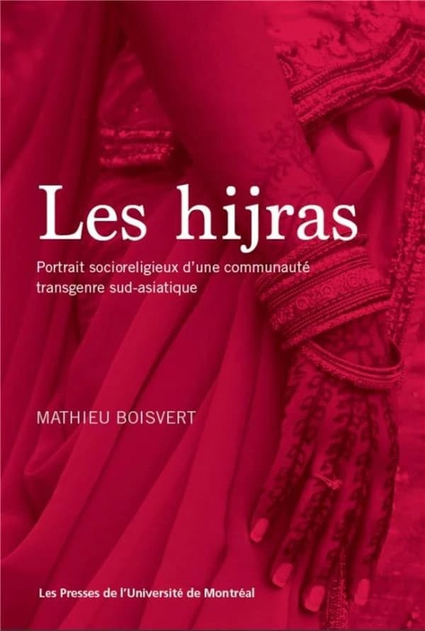 Les hijras: Portrait socioreligieux d'une communauté transgenre sud-asiatique