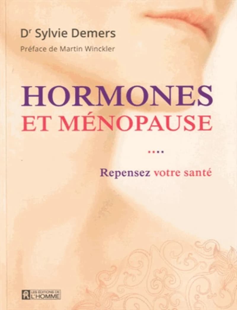 Hormones et ménopause : repensez votre santé