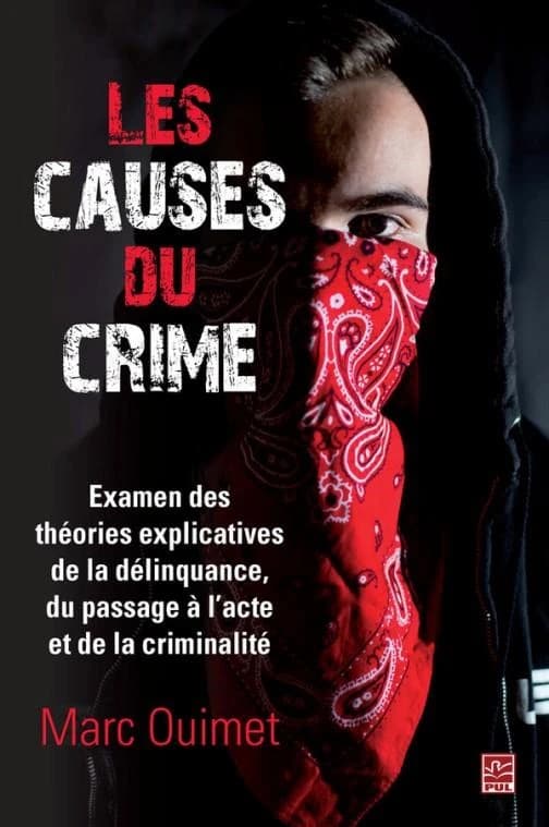 LES CAUSES DU CRIME