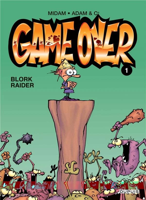 Game Over, Tome 1 : Blork Raider