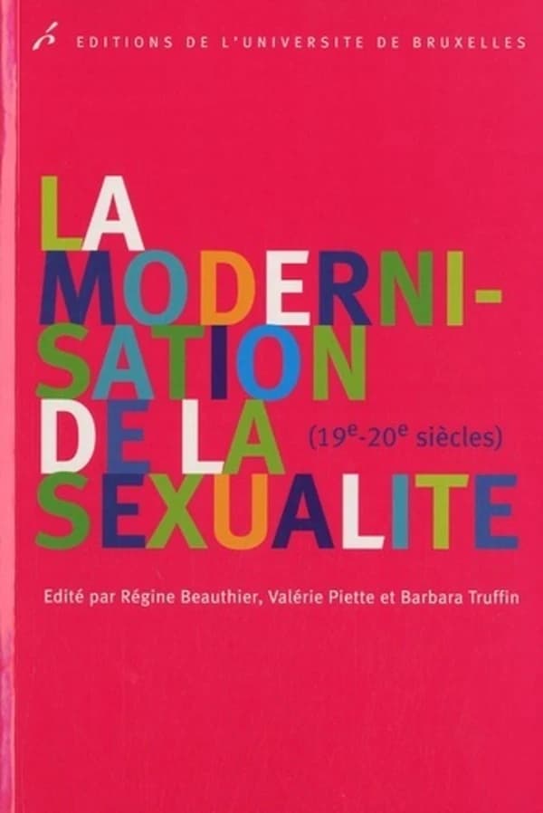 La modernisation de la sexualité, 19e-20e siècles