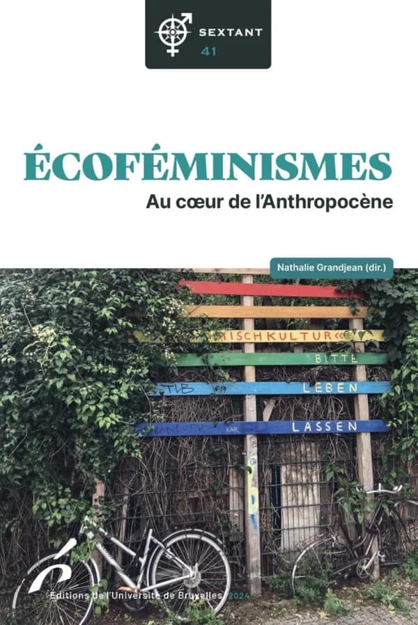 Revue Sextant n.41 : Écoféminismes : Au coeur de l'anthropocène