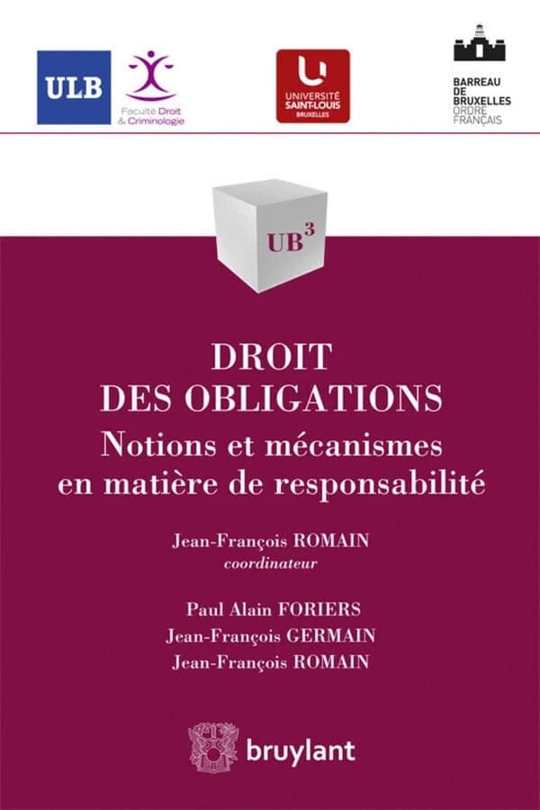 Droit des obligations ; notions et mécanismes en matière de responsabilité