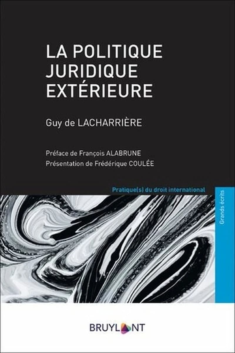 La politique juridique extérieure