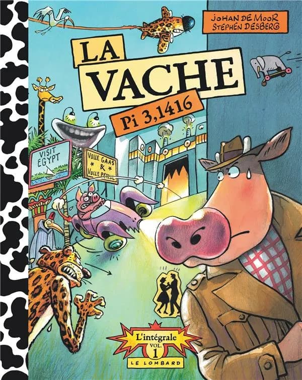 La vache : l'intégrale. Volume 1