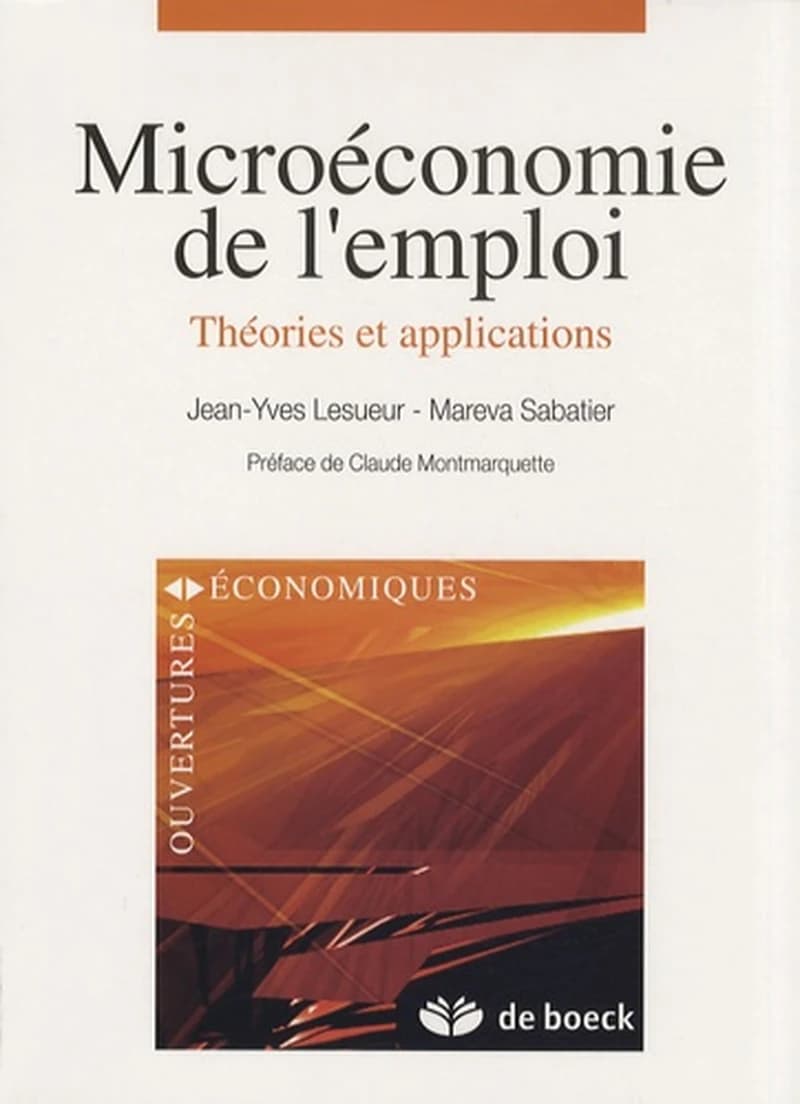 Microéconomie de l'emploi - Théories et applications