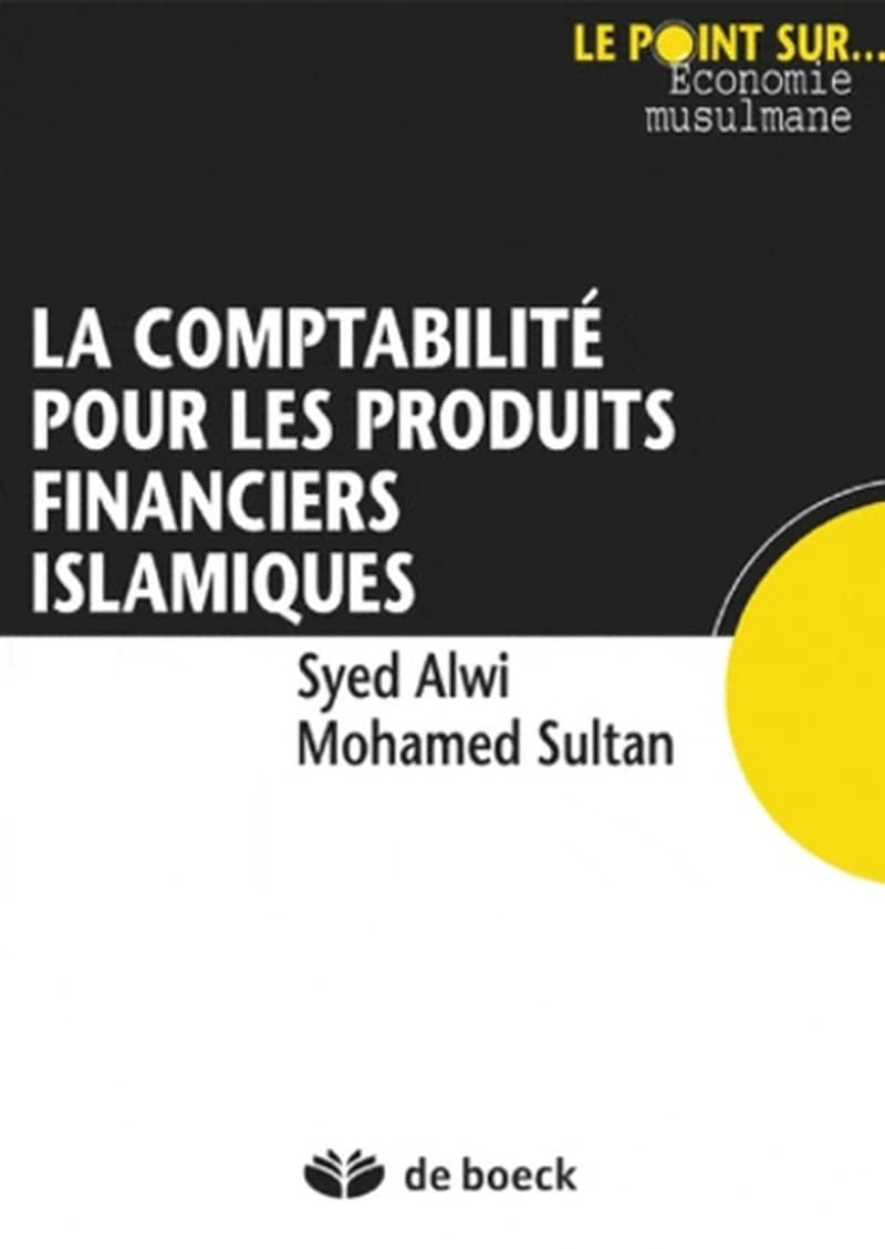 La comptabilité pour les produits financiers islamiques