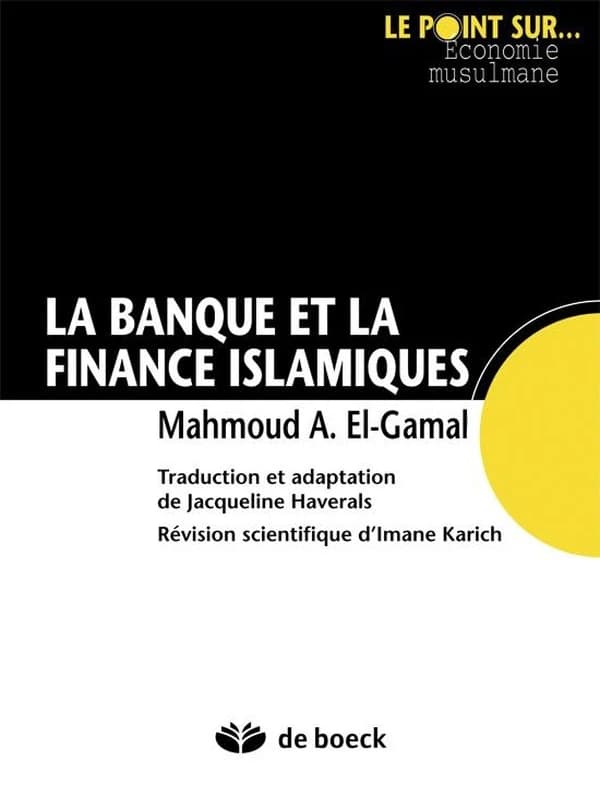 La banque et la finance islamiques