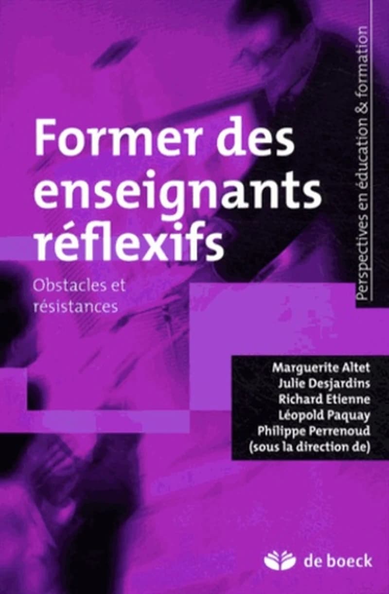 Former des enseignants réflexifs - Obstacles et résistances