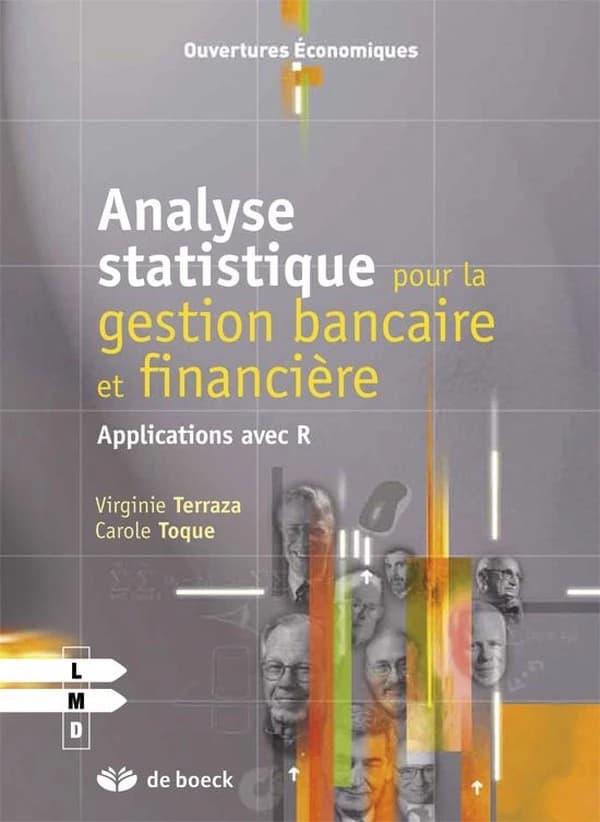 Analyse statistique pour la gestion bancaire et financière ; applications avec R