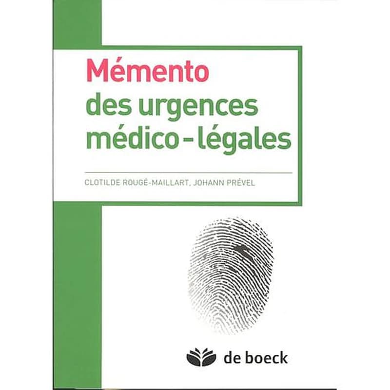 Mémento des urgences médico-légales