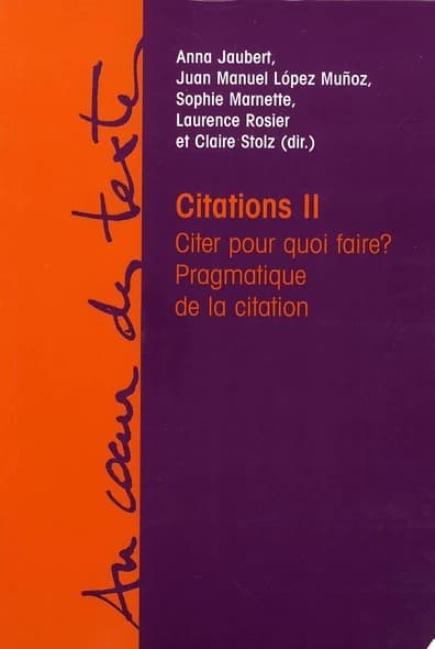 Citer pour quoi faire ? : pragmatique de la citation