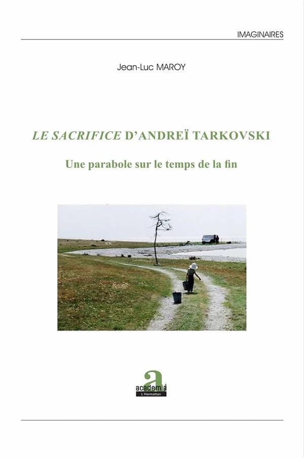 "Le sacrifice" d'Andreï Tarkovski : une parabole sur le temps de la fin