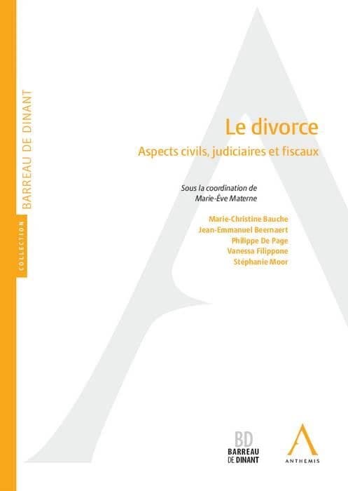 Le divorce ; aspects civils, judiciaires et fiscaux